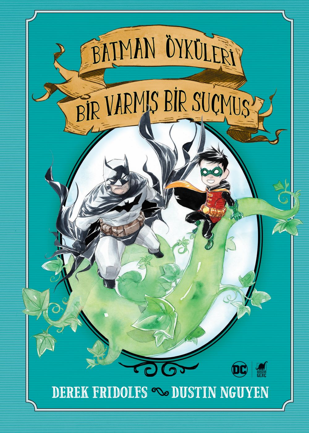 Derek Fridolfs “Batman Öyküleri: Bir Varmış Bir Suçmuş”