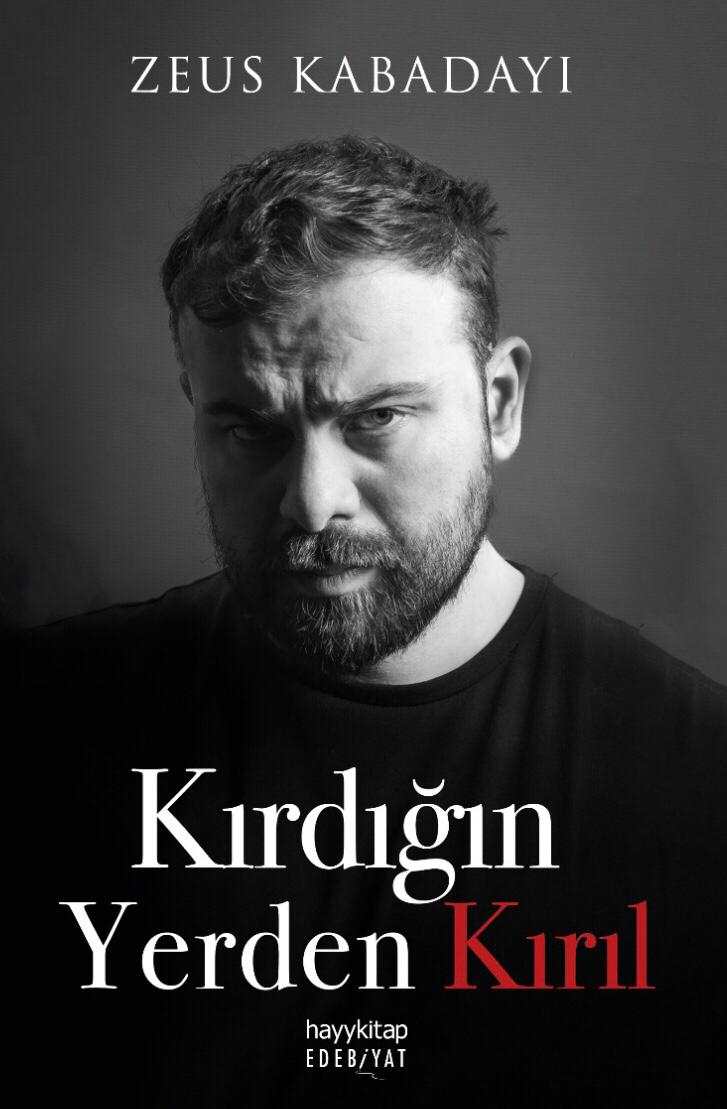 Zeus Kabadayı “Kırdığın Yerden Kırıl”