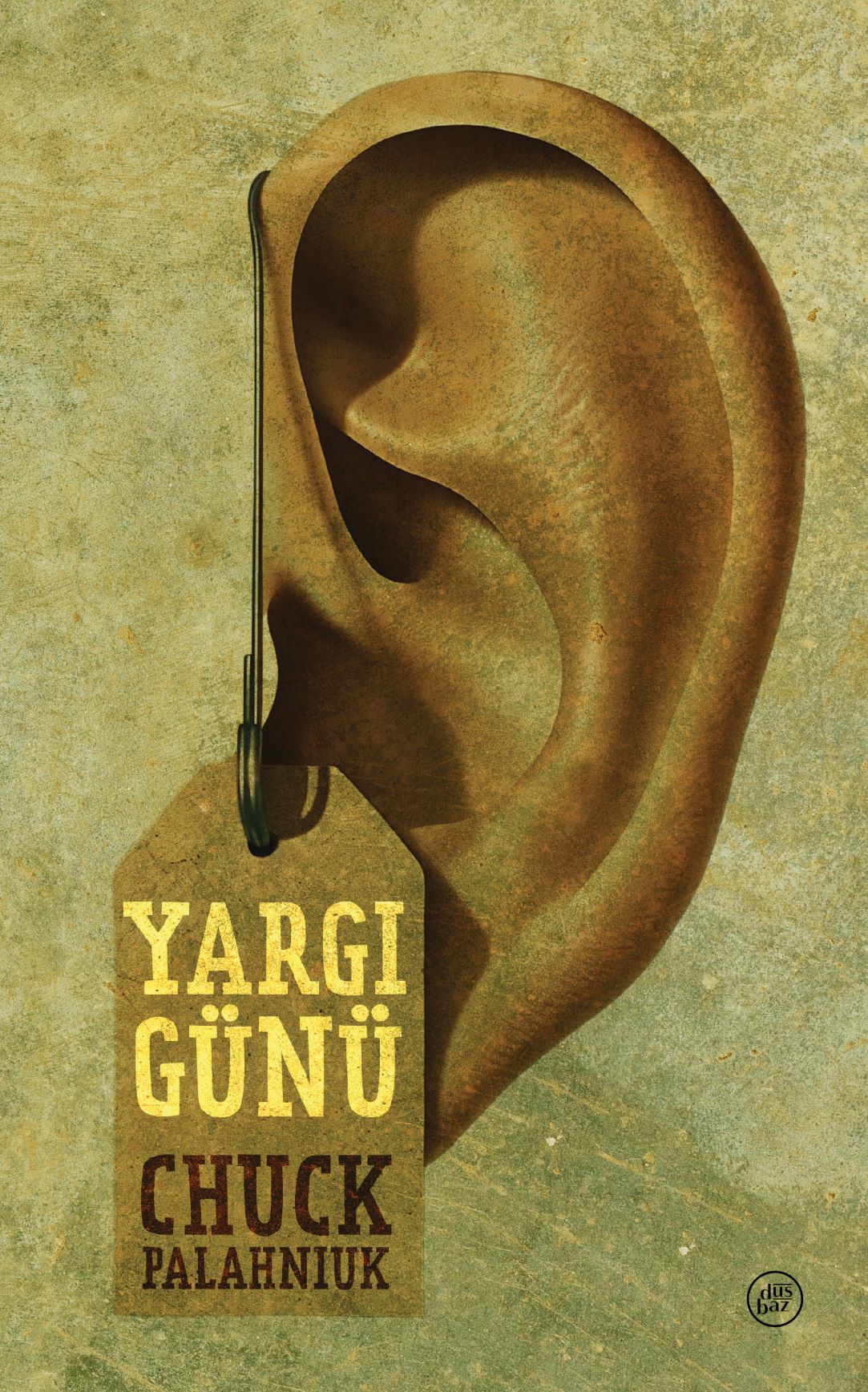 Chuck Palahniuk “Yargı Günü”