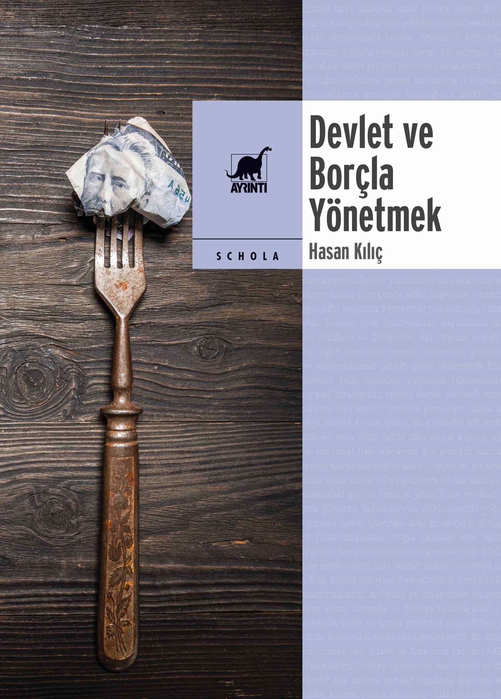 Hasan Kılıç “Devlet ve Borçla Yönetmek”