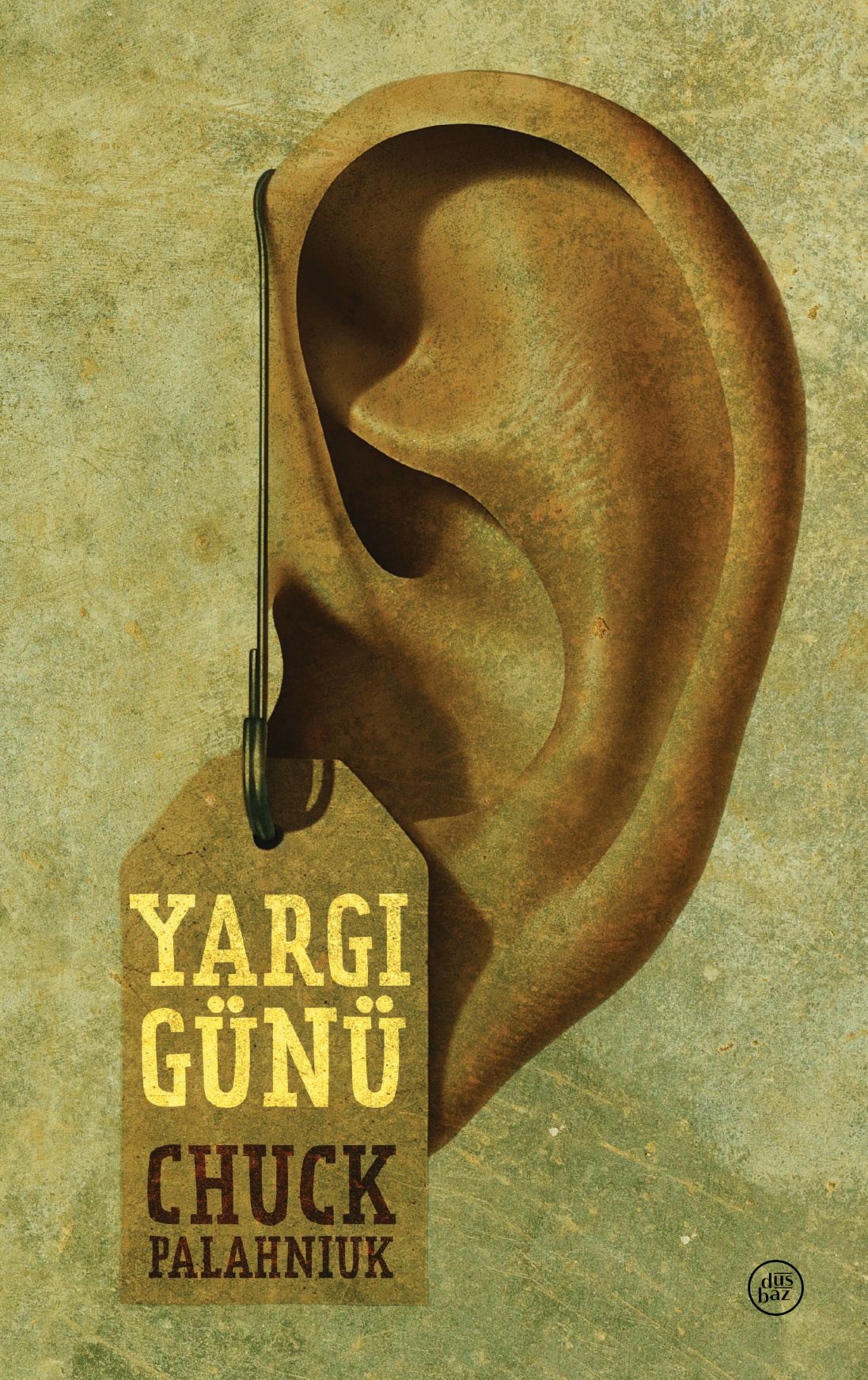 Chuck Palahniuk “Yargı Günü”