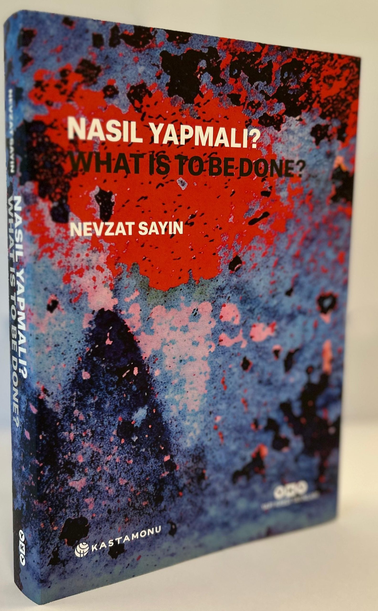 Nevzat Sayın “Nasıl Yapmalı?”