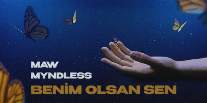 MAW “Benim Olsan Sen”