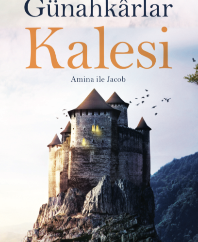 Muharrem Erbey “Günahkârlar Kalesi”