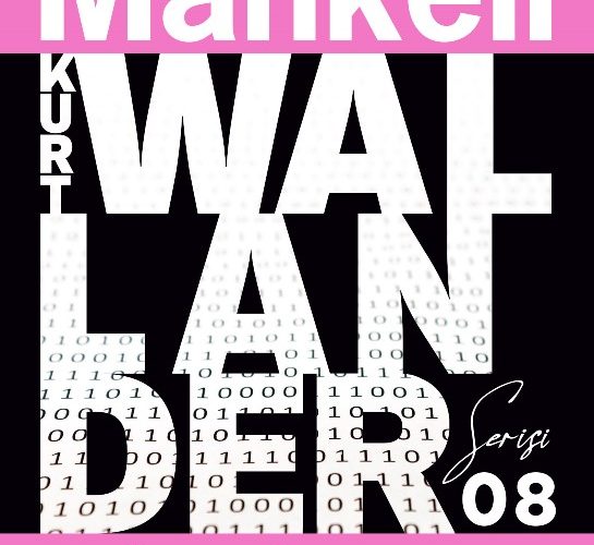 Henning Mankell “Güvenlik Duvarı”