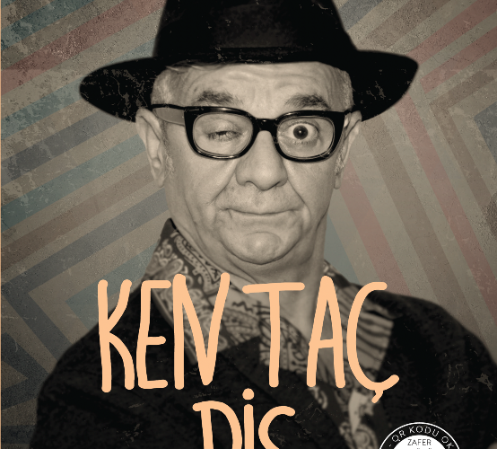 Zafer Algöz “Ken Taç Dis”