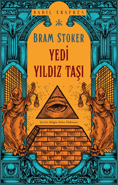 Bram Stoker “Yedi Yıldız Taşı”