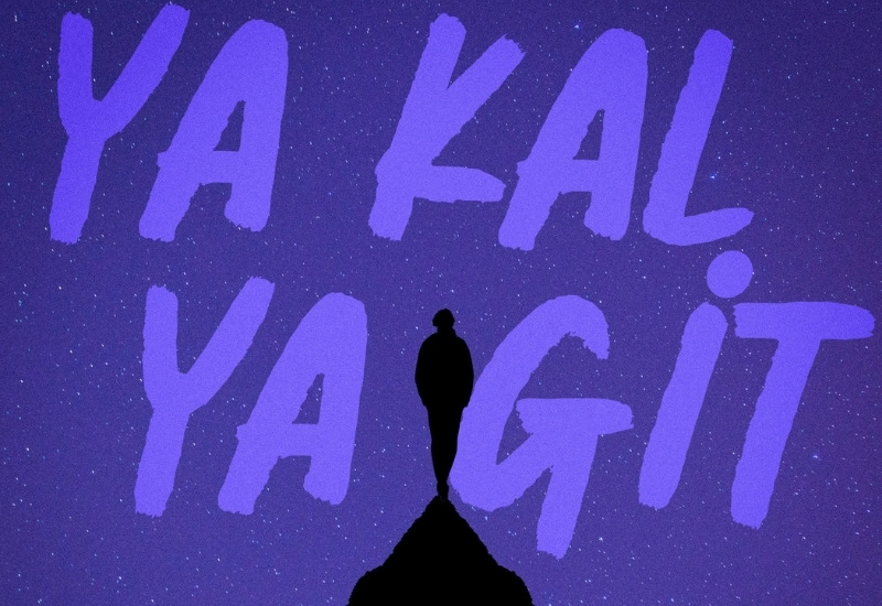 Kolpa, yeni şarkısı “Ya Kal Ya Git”