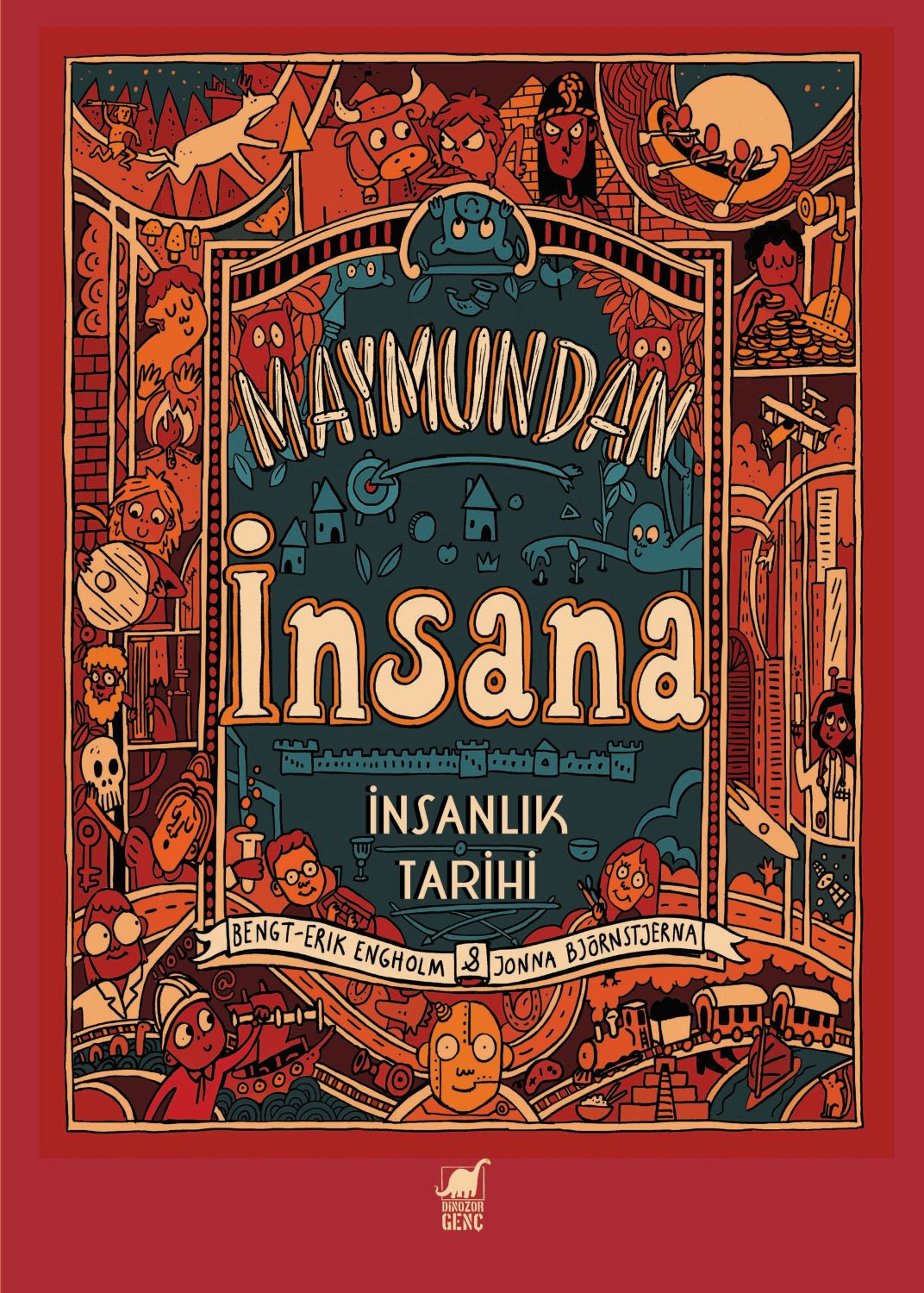 Bengt-Erik Engholm “Maymundan İnsana – İnsanlık Tarihi”