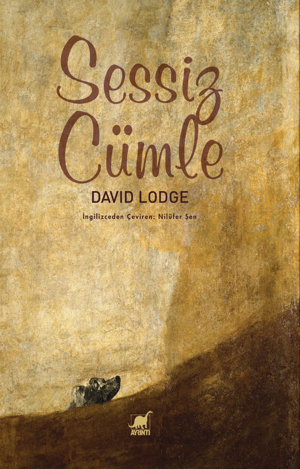 David Lodge “Sessiz Cümle”