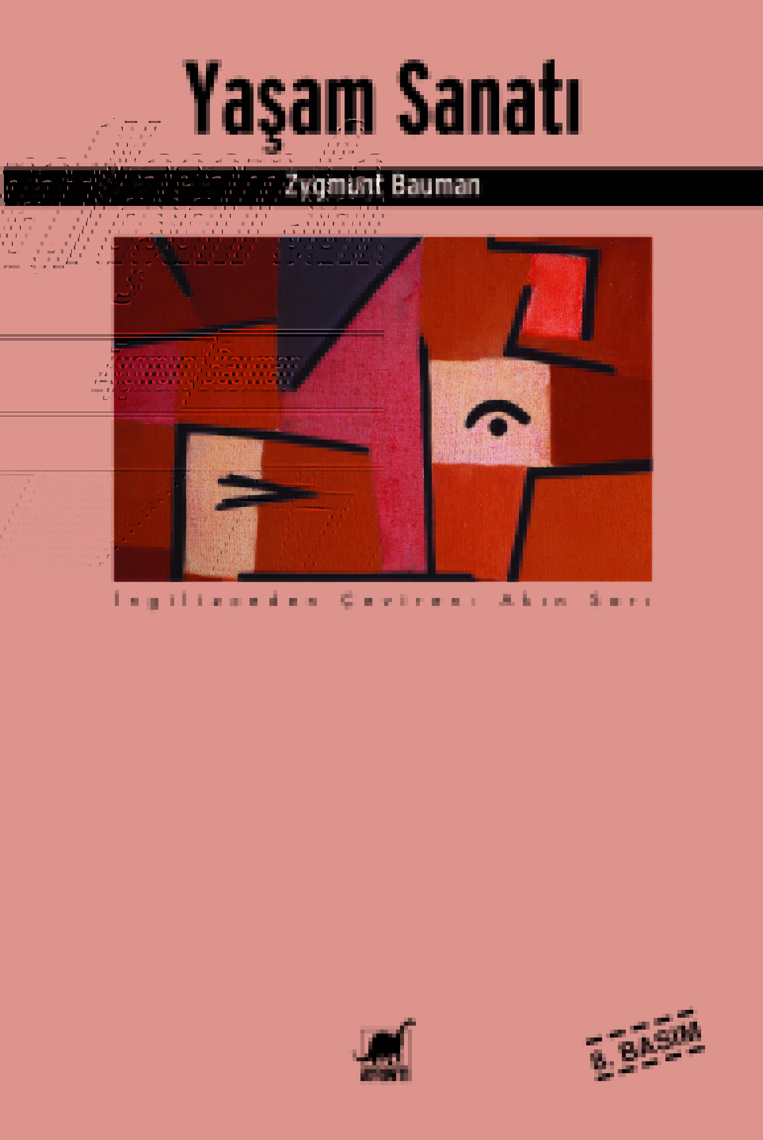 Zygmunt Bauman “Yaşam Sanatı”