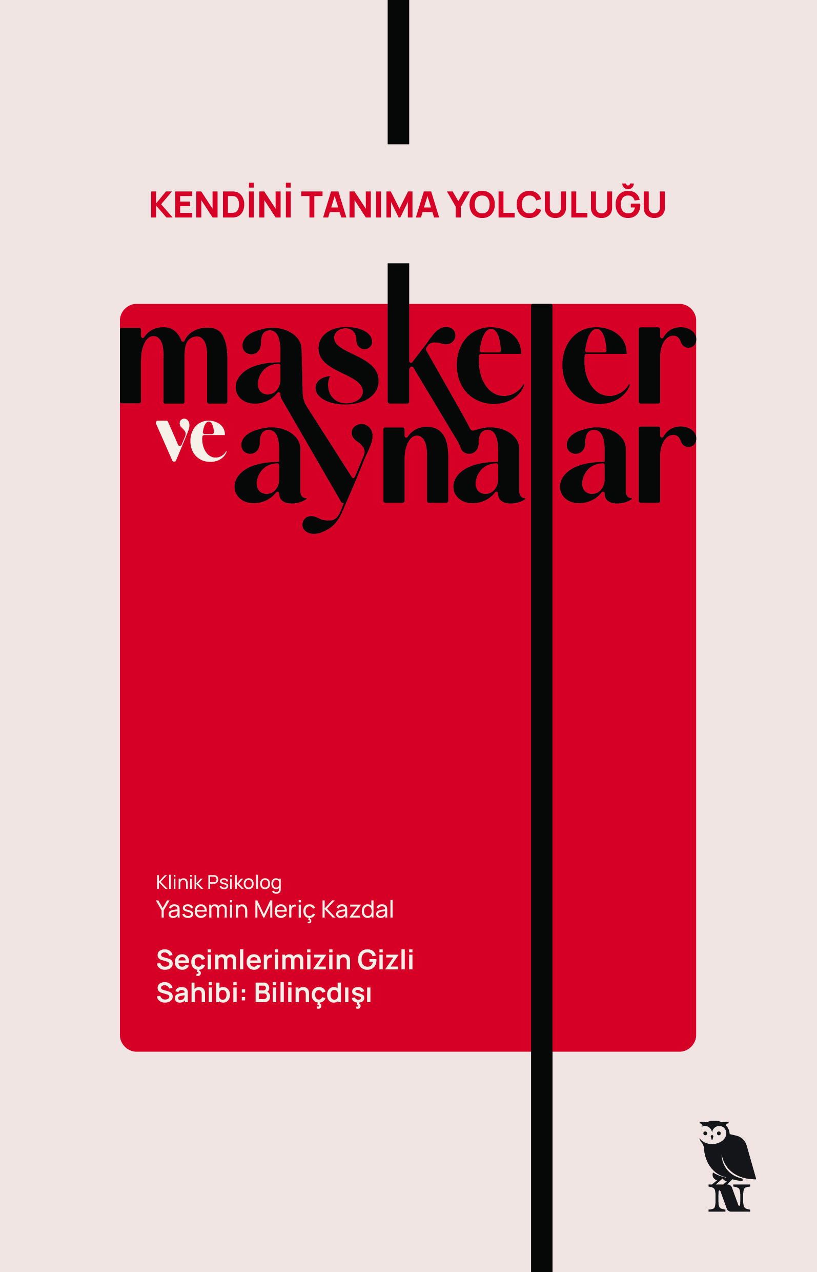 Yasemin Meriç Kazdal “Maskeler ve Aynalar, Nemesis”
